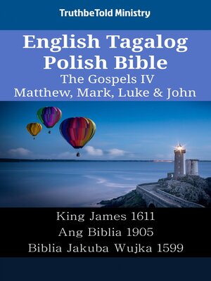 cover image of English Tagalog Polish Bible--The Gospels IV--Matthew, Mark, Luke & John
